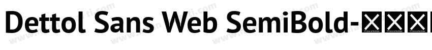 Dettol Sans Web SemiBold字体转换